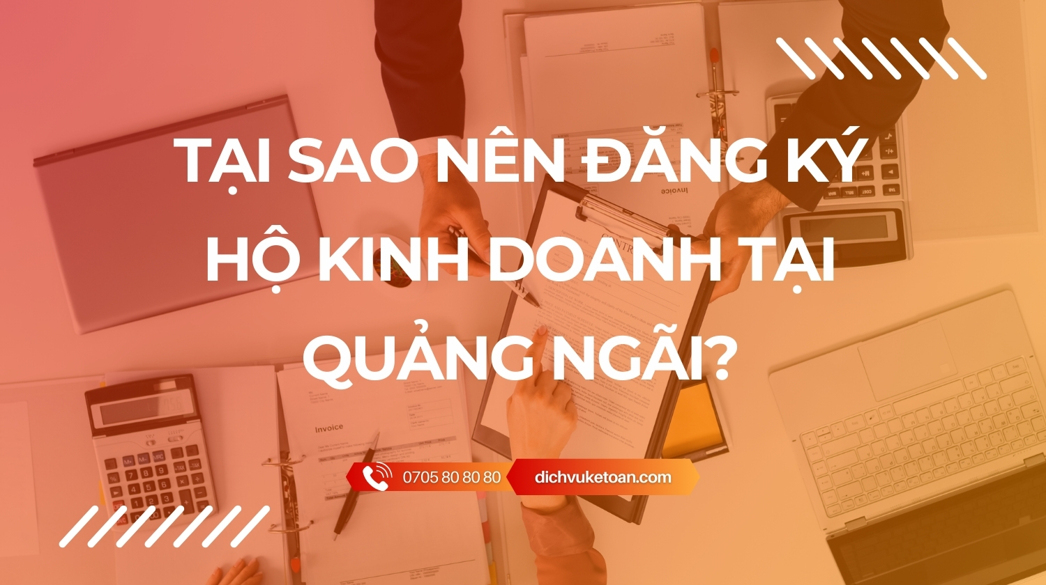 đăng ký hộ kinh doanh Quảng Ngãi Đăng ký hộ kinh doanh Quảng Ngãi